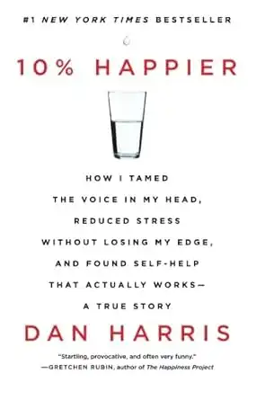 Happier by Dan Harris