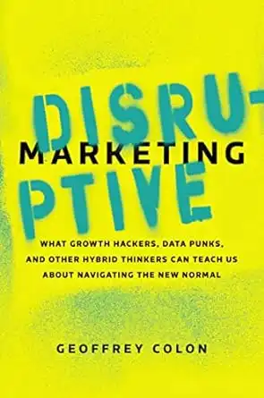 Disruptive Marketing Advertising Book