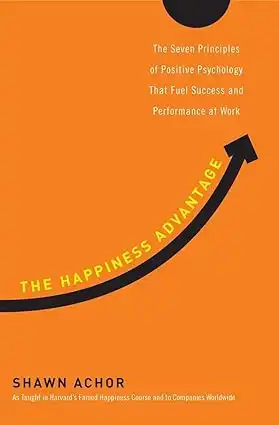 The Happiness Advantage by Shawn Achor - Top 5 mental health books