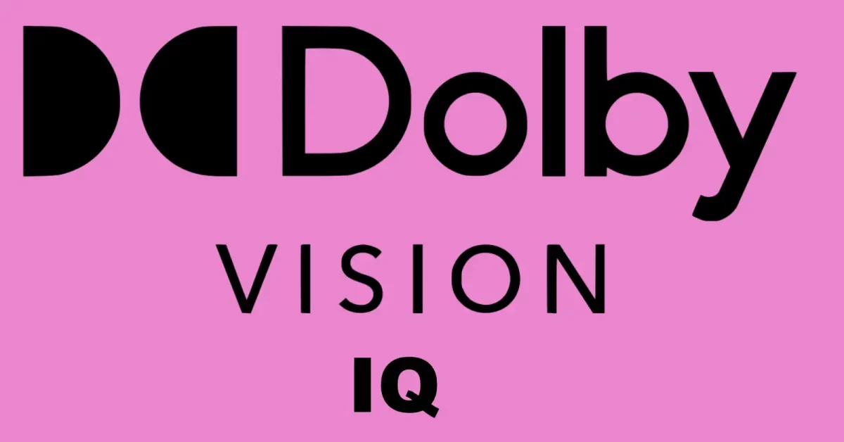 What is Dolby Vision IQ